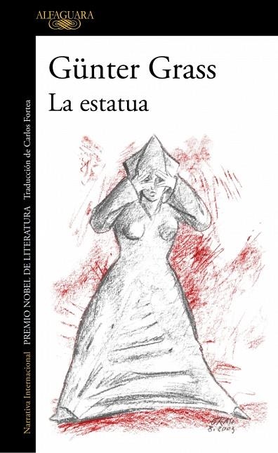 La estatua | 9788410299009 | Grass, Günter | Librería Castillón - Comprar libros online Aragón, Barbastro