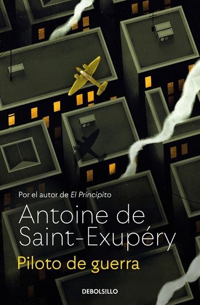 Piloto de guerra | 9788466378086 | Saint-Exupéry, Antoine de | Librería Castillón - Comprar libros online Aragón, Barbastro