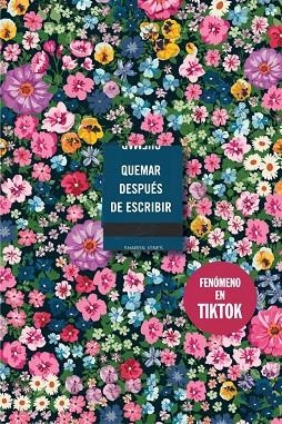 Quemar después de escribir (EDICIÓN OFICIAL FLORES) | 9788410257177 | Jones, Sharon | Librería Castillón - Comprar libros online Aragón, Barbastro