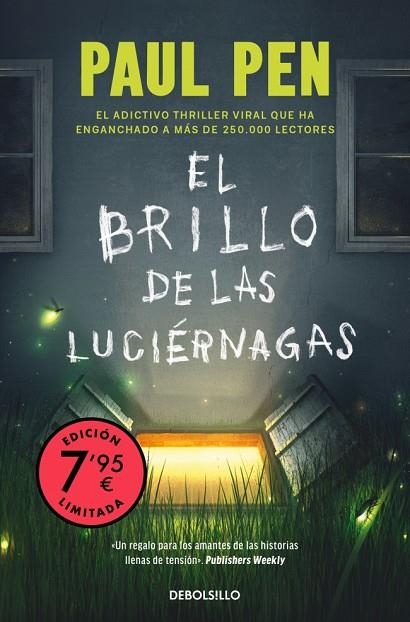 El brillo de las luciérnagas (Campaña edición limitada) | 9788466377515 | Pen, Paul | Librería Castillón - Comprar libros online Aragón, Barbastro