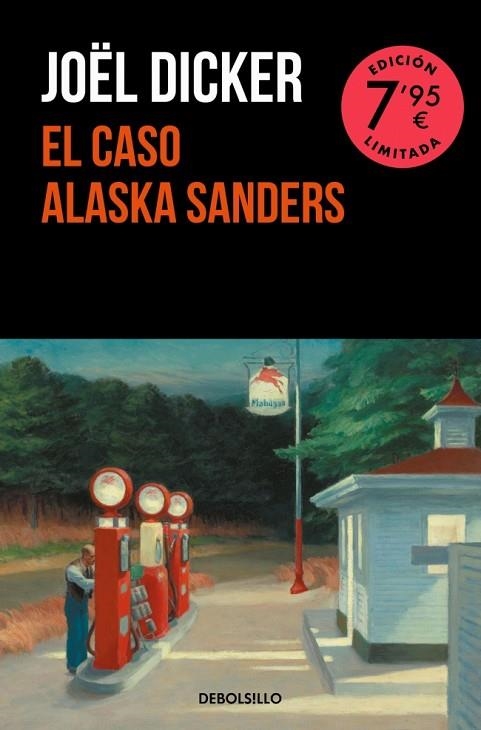 El caso Alaska Sanders (Campaña edición limitada) | 9788466373142 | Dicker, Joël | Librería Castillón - Comprar libros online Aragón, Barbastro