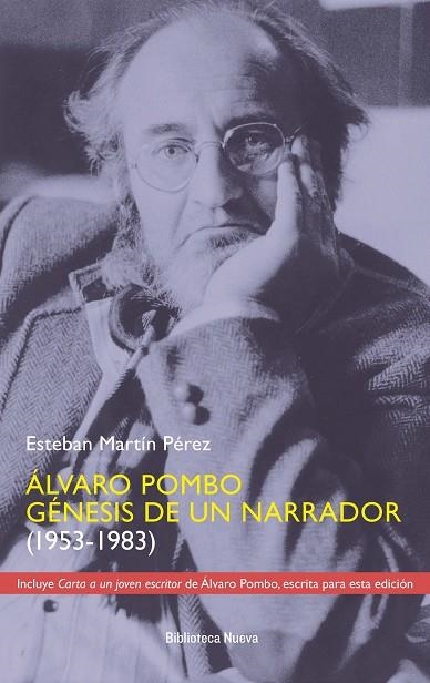 Álvaro Pombo. Génesis de un narrador | 9788416095667 | Martín Pérez, Esteban | Librería Castillón - Comprar libros online Aragón, Barbastro