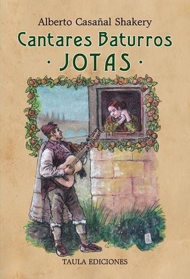 CANTARES BATURROS - JOTAS | 9788412746693 | Casañal Shakery, Alberto | Librería Castillón - Comprar libros online Aragón, Barbastro