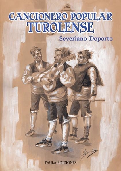 CANCIONERO POPULAR TUROLENSE | 9788412529807 | Doporto Uncilla, Severiano | Librería Castillón - Comprar libros online Aragón, Barbastro