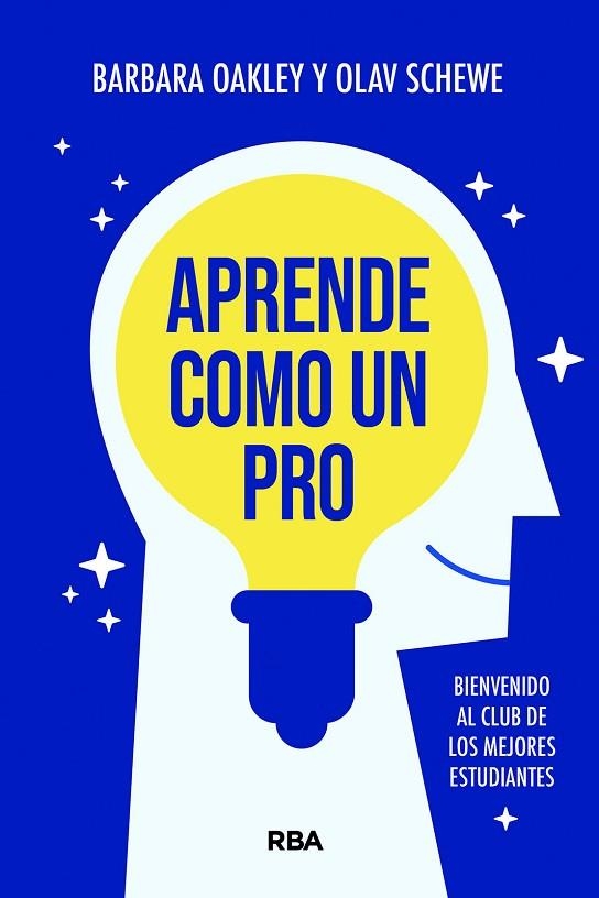 Aprende como un Pro | 9788411327824 | Oakley, Barbara/Schewe, Olav | Librería Castillón - Comprar libros online Aragón, Barbastro