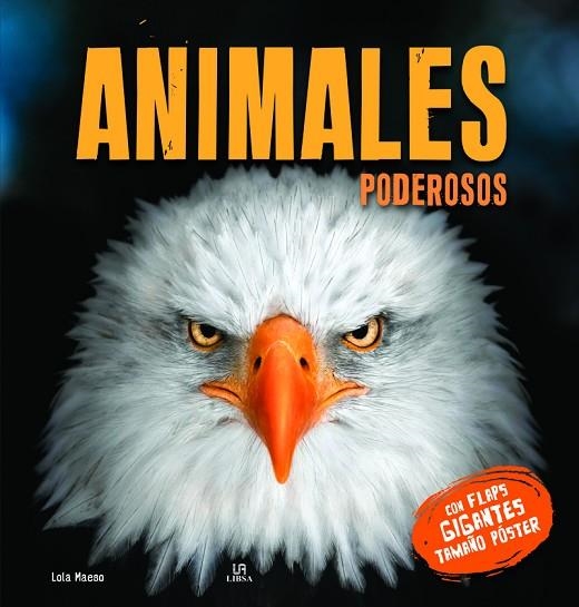 Animales Poderosos | 9788466244046 | Maeso Fernández, María Dolores | Librería Castillón - Comprar libros online Aragón, Barbastro