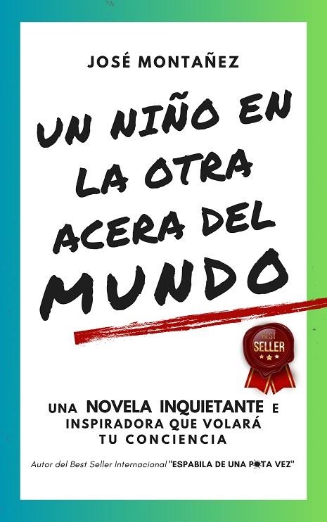 UN NIÑO EN LA OTRA ACERA DEL MUNDO | 9788409603299 | Montañez, José | Librería Castillón - Comprar libros online Aragón, Barbastro