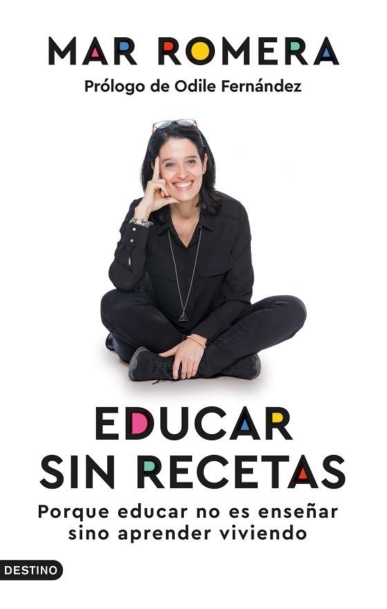 Educar sin recetas | 9788423360147 | Romera, Mar | Librería Castillón - Comprar libros online Aragón, Barbastro