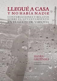 LLEGUE A CASA Y NO HABIA NADIE | 9788412700237 | GRUPINSKA, HANKA | Librería Castillón - Comprar libros online Aragón, Barbastro