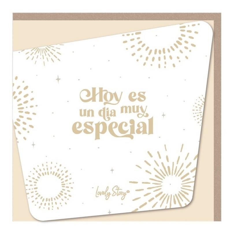 TARJETA DE FELICITACIÓN LOVELY STORY - HOY ES UN DÍA MUY ESPECIAL | 8435458090037 | Librería Castillón - Comprar libros online Aragón, Barbastro