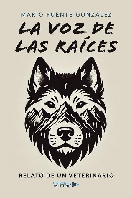 La voz de las raíces | 9788410460270 | Puente González, Mario | Librería Castillón - Comprar libros online Aragón, Barbastro