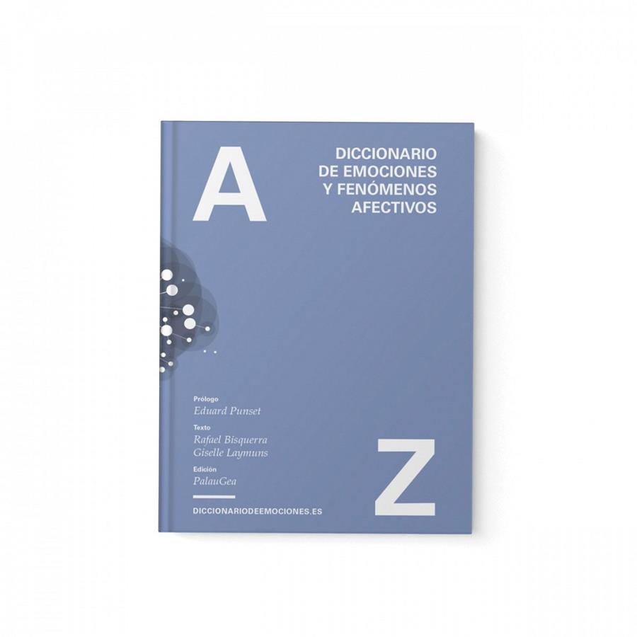 DICCIONARIO DE EMOCIONES | 9788494400230 | BISQUERRA ALZINA, RAFAEL/LAYMUNS HEILMAIER, GISELLE | Librería Castillón - Comprar libros online Aragón, Barbastro