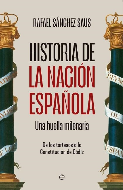 Historia de la nación española | 9788413849652 | Sánchez Saus, Rafael | Librería Castillón - Comprar libros online Aragón, Barbastro