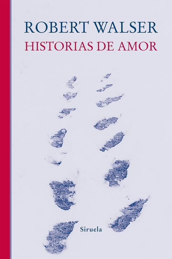 Historias de amor | 9788410415140 | Walser, Robert | Librería Castillón - Comprar libros online Aragón, Barbastro