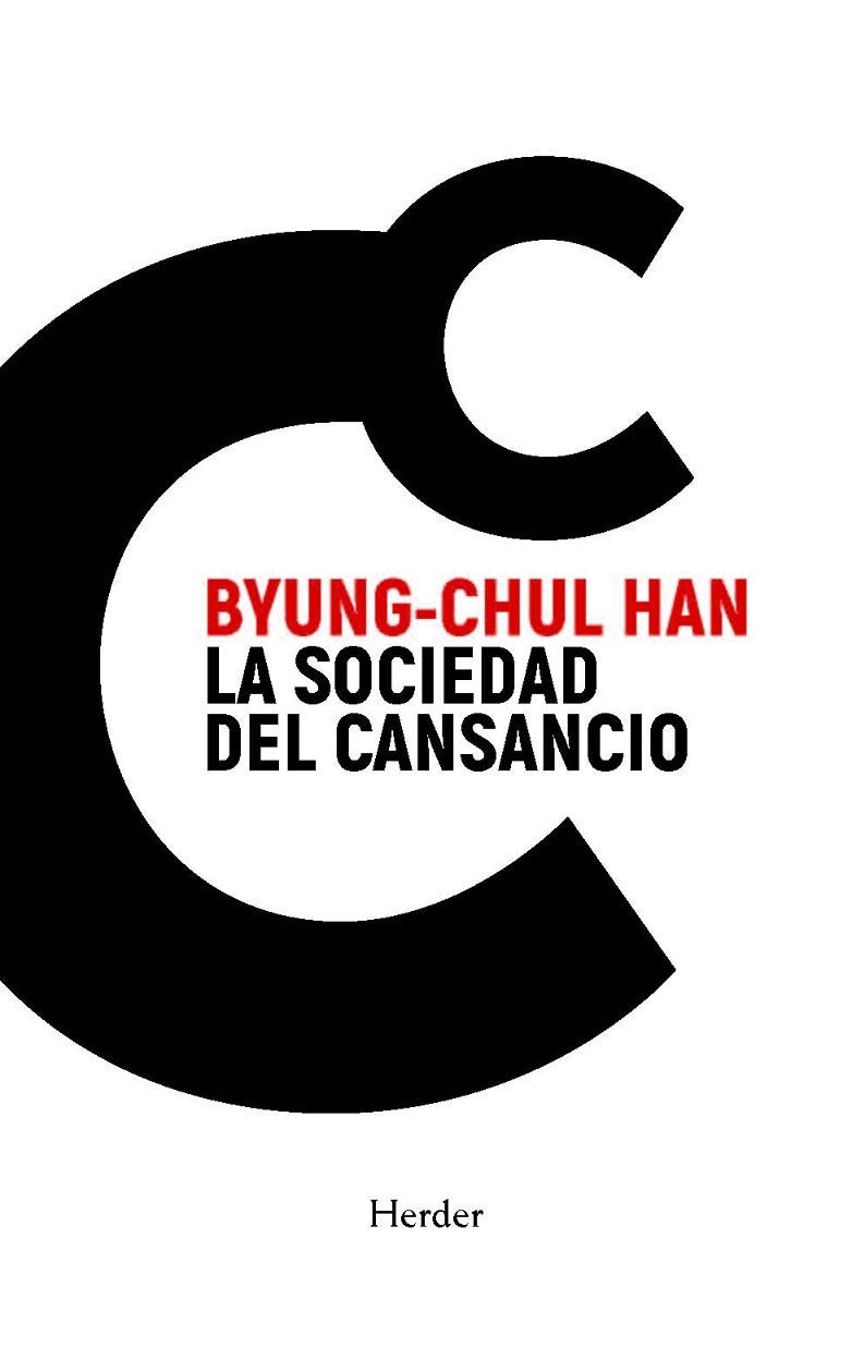 La sociedad del cansancio | 9788425451447 | Han, Byung-Chul | Librería Castillón - Comprar libros online Aragón, Barbastro