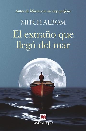 El extraño que llegó del mar | 9788410260535 | Albom, Mitch | Librería Castillón - Comprar libros online Aragón, Barbastro