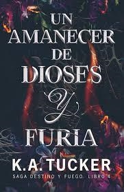 Un amanecer de dioses y furia | 9788419621719 | Tucker, K.A. | Librería Castillón - Comprar libros online Aragón, Barbastro