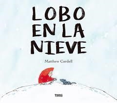 LOBO EN LA NIEVE | 9786075840093 | CORDELL, MATHEW | Librería Castillón - Comprar libros online Aragón, Barbastro