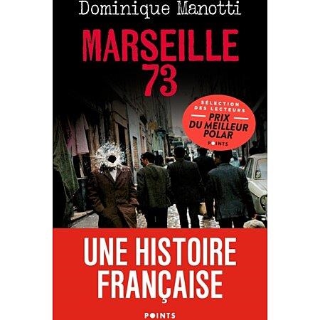 Marseille 73 | 9782757890998 | Manotti, Dominique | Librería Castillón - Comprar libros online Aragón, Barbastro