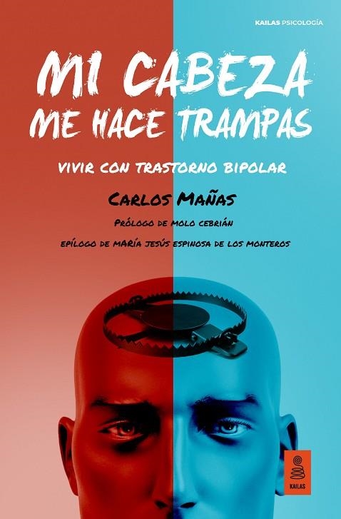 Mi cabeza me hace trampas | 9788418345074 | Mañas Gómez, Carlos | Librería Castillón - Comprar libros online Aragón, Barbastro