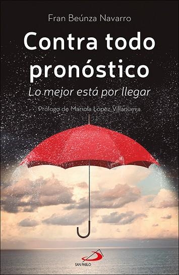 Contra todo pronóstico | 9788428571395 | Beúnza Navarro, Fran | Librería Castillón - Comprar libros online Aragón, Barbastro