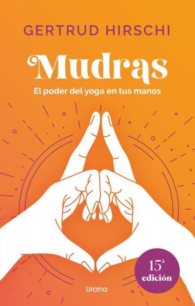 Mudras | 9788418714719 | Hirschi, Gertrud | Librería Castillón - Comprar libros online Aragón, Barbastro