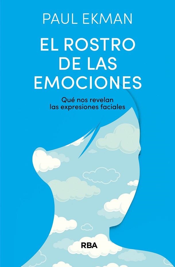 El rostro de las emociones | 9788411325820 | Ekman, Paul | Librería Castillón - Comprar libros online Aragón, Barbastro