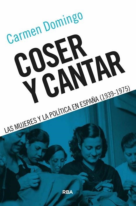 Coser y cantar | 9788491874706 | Domingo, Carmen | Librería Castillón - Comprar libros online Aragón, Barbastro