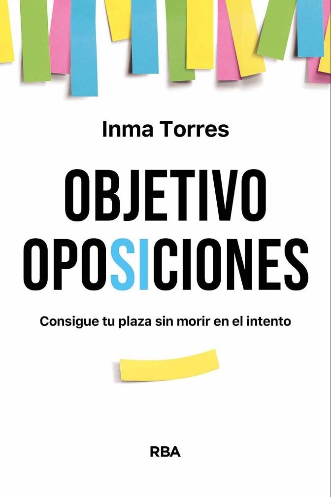 Objetivo oposiciones | 9788490564547 | Torres, Inma | Librería Castillón - Comprar libros online Aragón, Barbastro