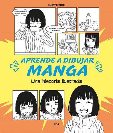 Aprende a dibujar manga | 9788411325776 | Lerner, Eliott | Librería Castillón - Comprar libros online Aragón, Barbastro