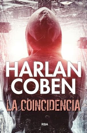 La coincidencia | 9788411320016 | Coben, Harlan | Librería Castillón - Comprar libros online Aragón, Barbastro