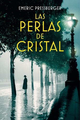 Las perlas de cristal | 9788411321204 | Pressburger, Emeric | Librería Castillón - Comprar libros online Aragón, Barbastro