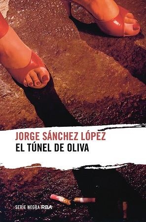 El túnel de Oliva | 9788411320368 | Sánchez López, Jorge | Librería Castillón - Comprar libros online Aragón, Barbastro