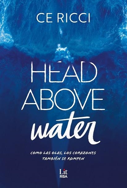 Head Above Water | 9788411329361 | Ricci, CE | Librería Castillón - Comprar libros online Aragón, Barbastro