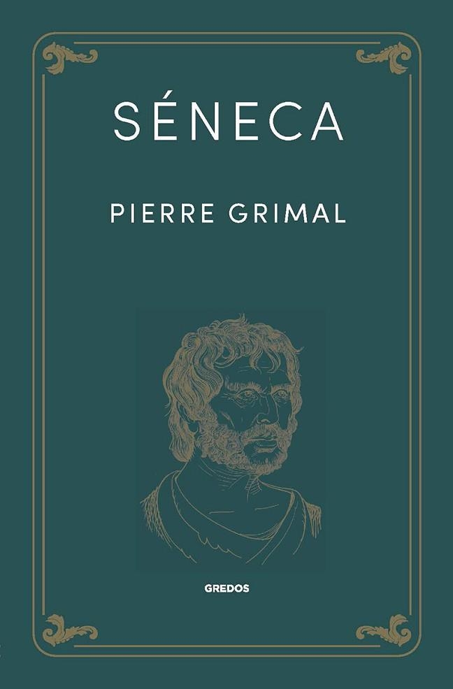 Séneca | 9788424940287 | Grimal, Pierre | Librería Castillón - Comprar libros online Aragón, Barbastro