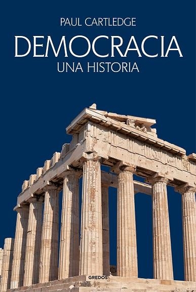 Democracia | 9788424999391 | Cartledge, Paul | Librería Castillón - Comprar libros online Aragón, Barbastro