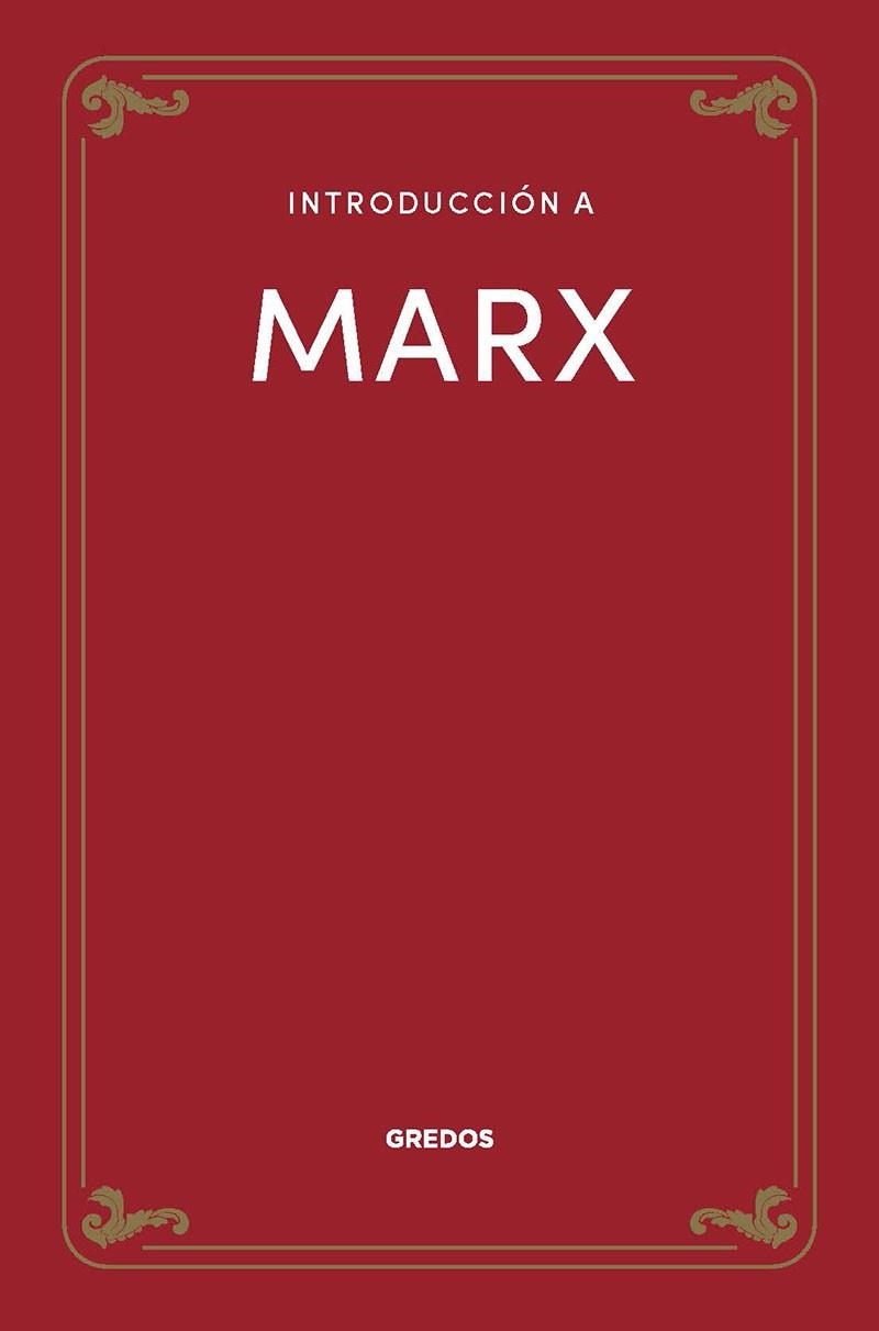 Introducción a Marx | 9788424940300 | Aragüés, Juan Manuel | Librería Castillón - Comprar libros online Aragón, Barbastro