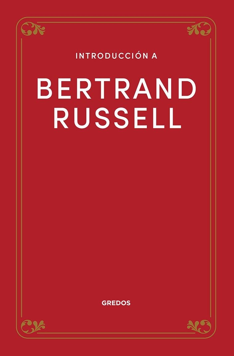 Introducción a Bertrand Russell | 9788424940331 | Saurí Mercader, Francisco Manuel | Librería Castillón - Comprar libros online Aragón, Barbastro