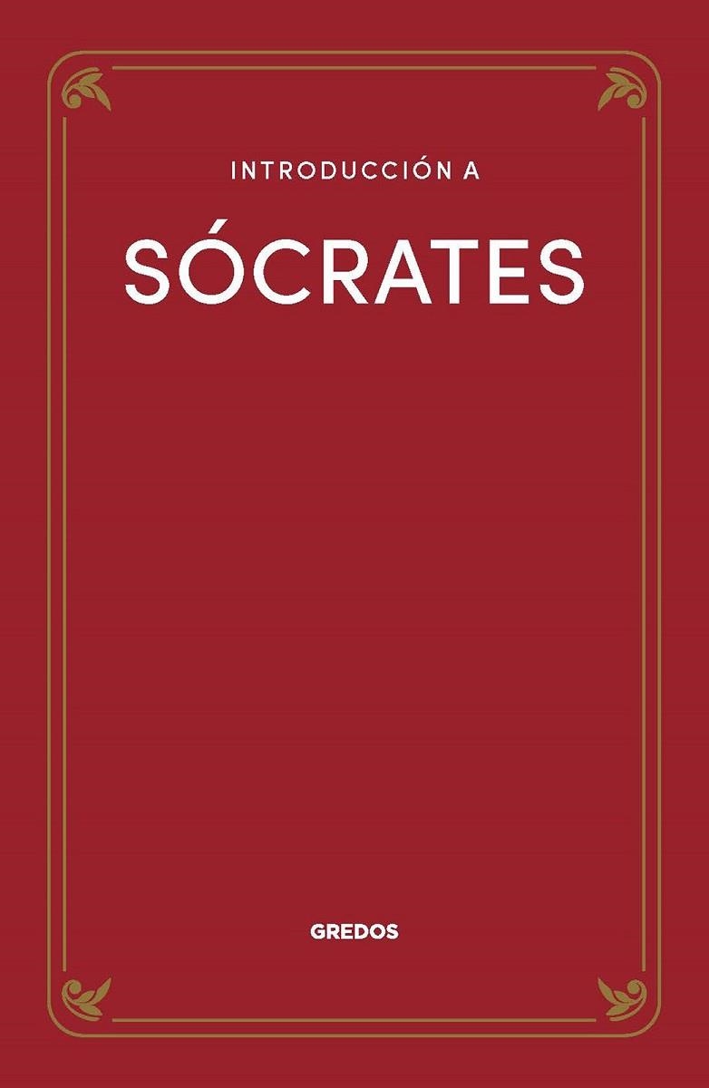 Introducción a Sócrates | 9788424940744 | Vilà Vernis, Ramon | Librería Castillón - Comprar libros online Aragón, Barbastro