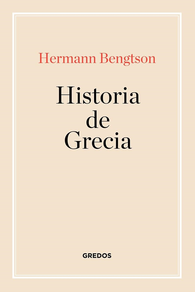 Historia de Grecia | 9788424999100 | Bengston, Hermann | Librería Castillón - Comprar libros online Aragón, Barbastro