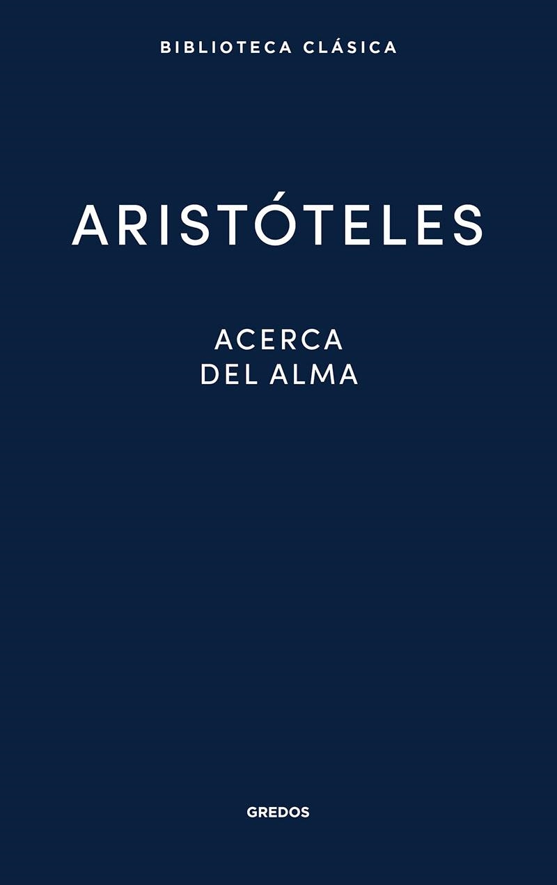 Acerca del alma | 9788424939397 | Aristóteles | Librería Castillón - Comprar libros online Aragón, Barbastro