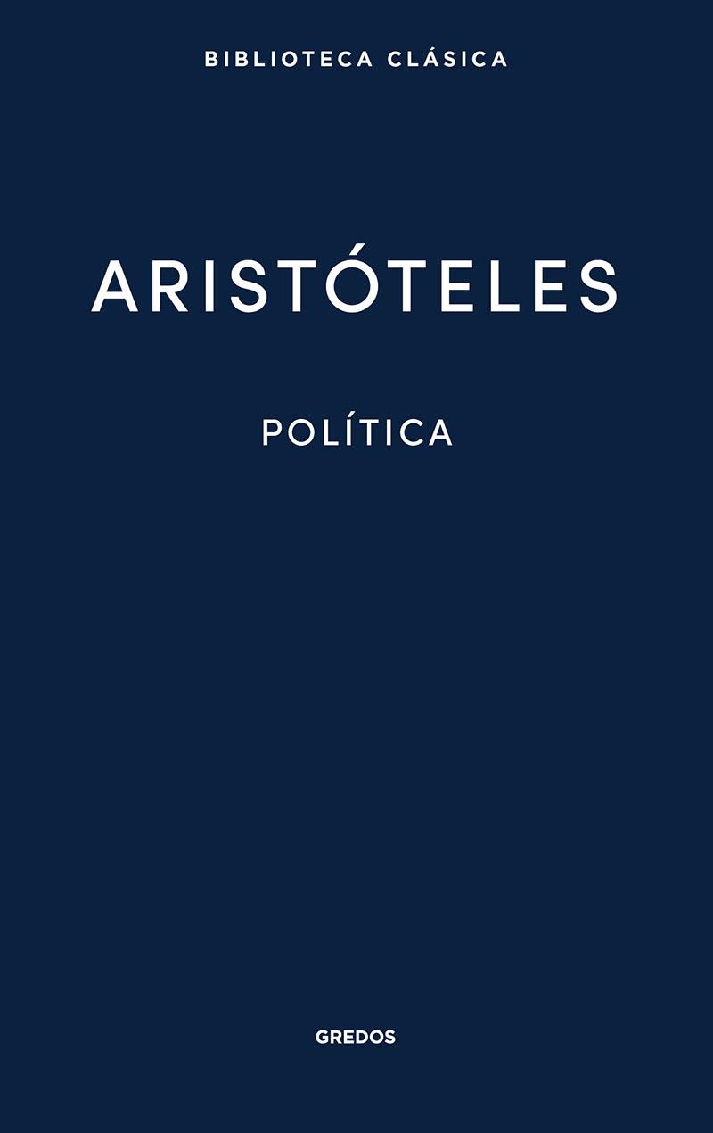 Política. Aristóteles | 9788424939489 | Aristóteles | Librería Castillón - Comprar libros online Aragón, Barbastro