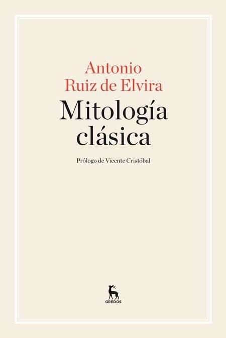 Mitología clásica | 9788424929008 | Ruiz de Elvira Prieto, Antonio | Librería Castillón - Comprar libros online Aragón, Barbastro