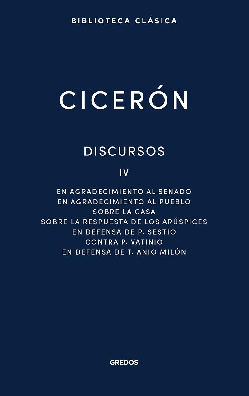 Discursos Vol. IV | 9788424939526 | Cicerón, Marco Tulio | Librería Castillón - Comprar libros online Aragón, Barbastro