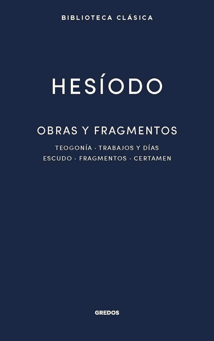 Obras y fragmentos | 9788424939298 | Hesíodo | Librería Castillón - Comprar libros online Aragón, Barbastro