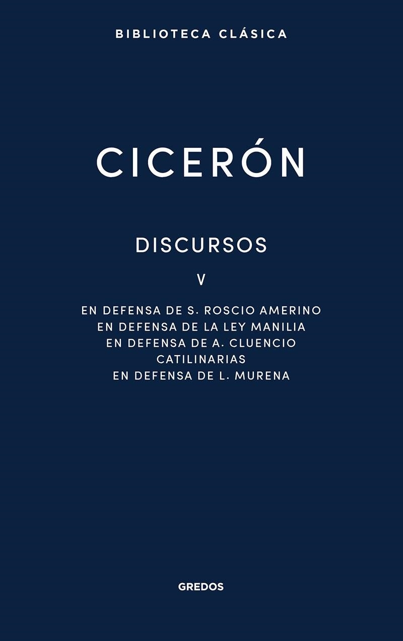 Discursos Vol. V | 9788424939540 | Cicerón, Marco Tulio | Librería Castillón - Comprar libros online Aragón, Barbastro