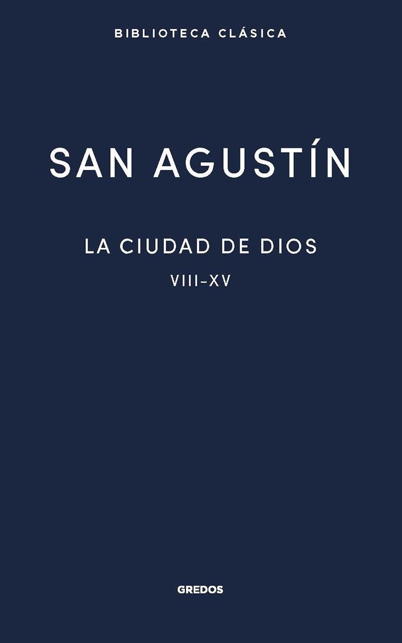 La ciudad de Dios II. Libros VIII - XV | 9788424939564 | San Agustín | Librería Castillón - Comprar libros online Aragón, Barbastro