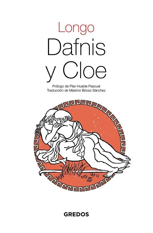 Dafnis y Cloe | 9788424939670 | Longo | Librería Castillón - Comprar libros online Aragón, Barbastro