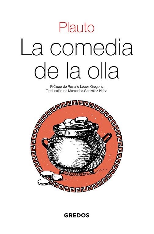 La comedia de la olla | 9788424940003 | Plauto | Librería Castillón - Comprar libros online Aragón, Barbastro