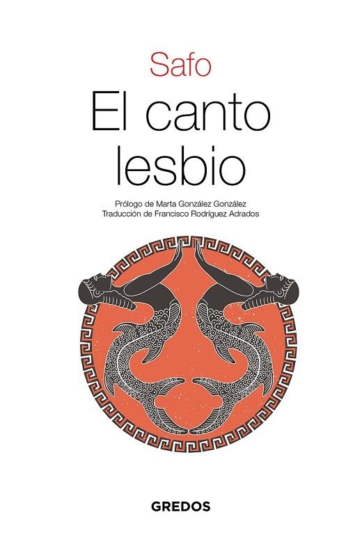 El canto lesbio | 9788424939656 | Safo | Librería Castillón - Comprar libros online Aragón, Barbastro